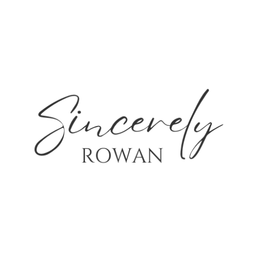 Sincerely Rowan